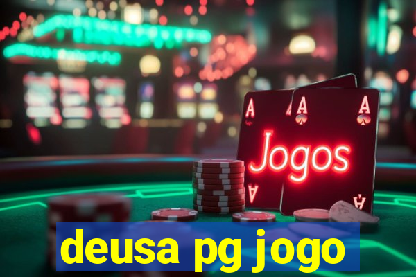 deusa pg jogo
